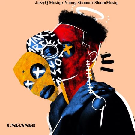 JazzyQ Musiq – Ungangi Ft. Young Stunna & ShaunMusiq