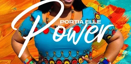 Portia Elle – Power