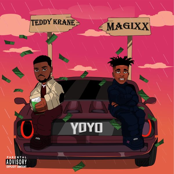 Teddy krane – YOYO ft.  Magixx